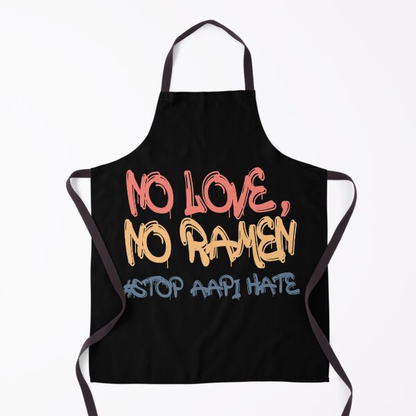 Item preview, No Love No Ramen Stop AAPI Hate Stop Asian Hate Retro designed and sold by ShirtzTonight.