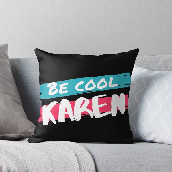 Aperçu de l'œuvre Soyez cool, Karen créée et vendue par Spellhammer.