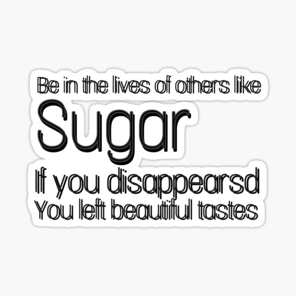 Sugar Sticker