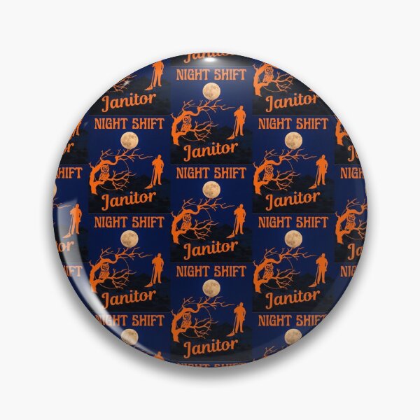 Item preview, Night Shift Janitor   designed and sold by WoodburyLake.
