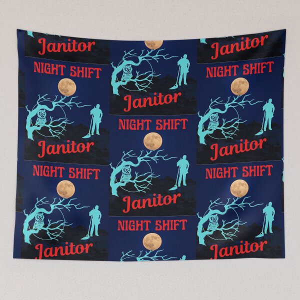 Item preview, Night Shift Janitor   designed and sold by WoodburyLake.