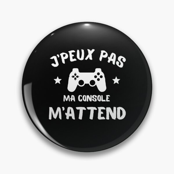 Aperçu de l'œuvre Je peux pas ma console m'attend humour gamer geek créée et vendue par joozybart.
