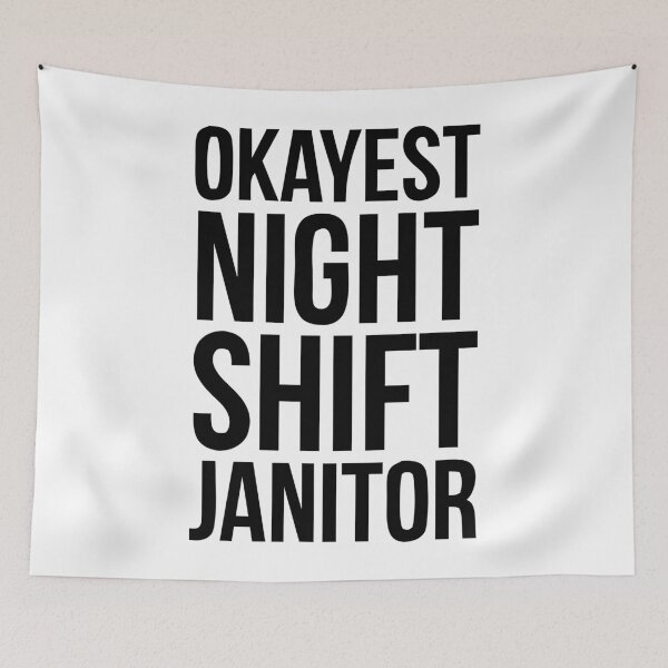 Item preview, Okayest night shift janitor designed and sold by Stickr-boutiq.