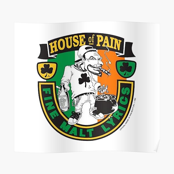  house of pain hip hop house of pain house of pain house of pain peter tosh bobby shmurda house of pain house of pain house of pain Poster