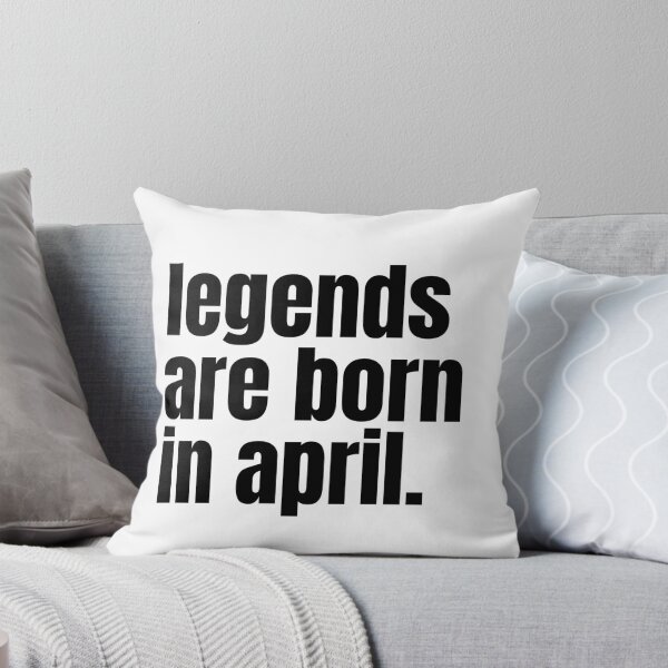 Item preview, Legends are born in April  designed and sold by Undefeated Art.