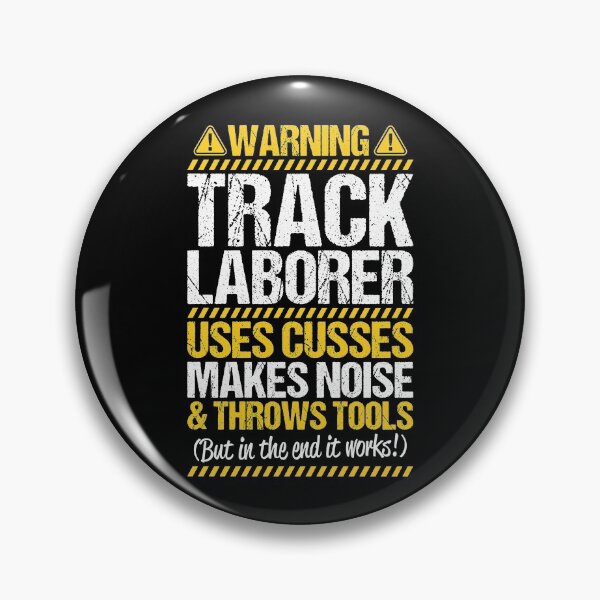 Item preview, Track Laborer Track Layer Railroad Construction designed and sold by Krautshirts.