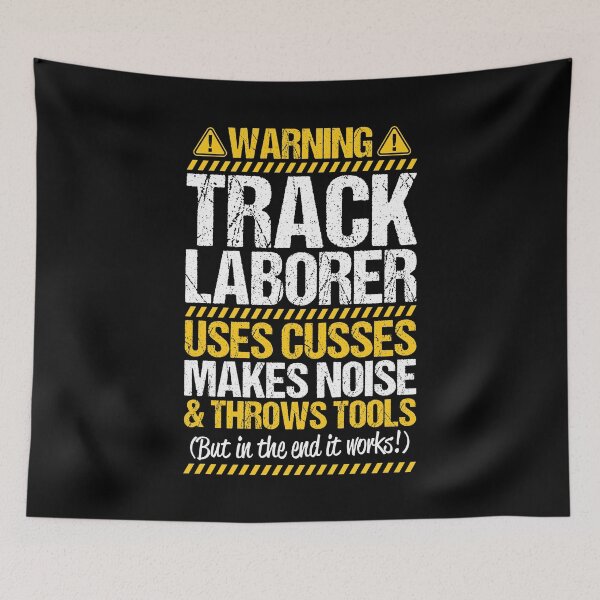 Item preview, Track Laborer Track Layer Railroad Construction designed and sold by Krautshirts.