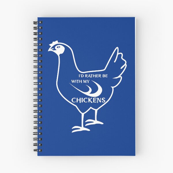 Item preview, I'd Rather Be with my Chickens -funny chicken design on a white chicken on blue designed and sold by katiekendall.