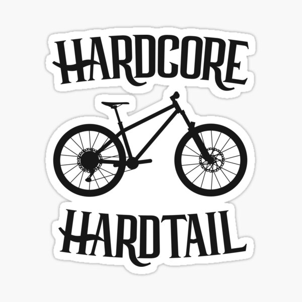 Item preview, Hardcore Hardtail designed and sold by HenrisKas.