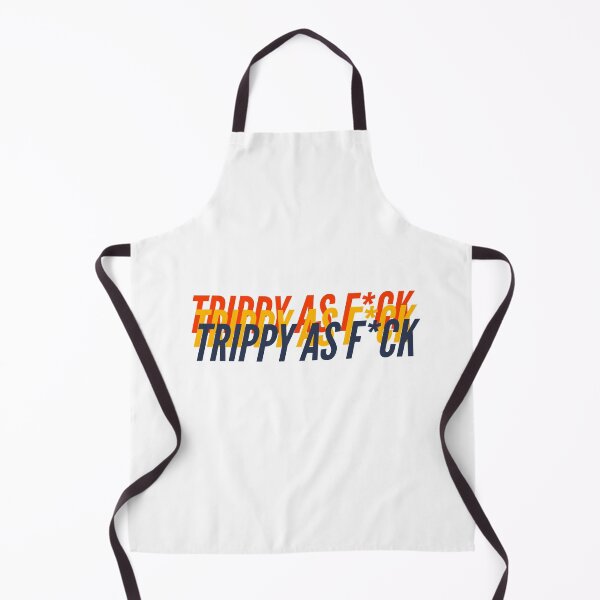 Item preview, TRIPPY AS F*CK designed and sold by L1 Creations.