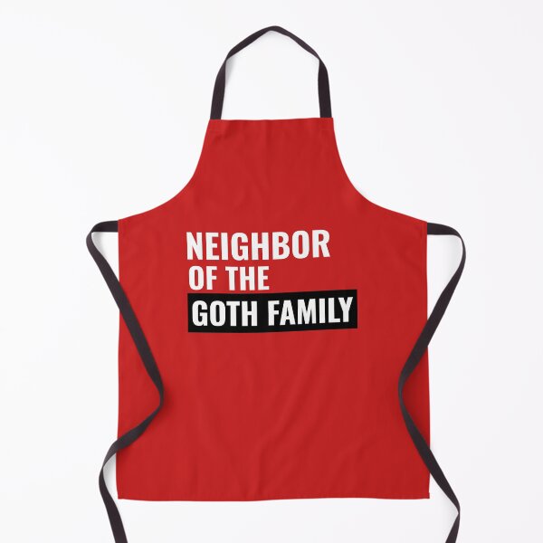 Item preview, Neighbor of The Goth Family designed and sold by HobbiesAndFun.