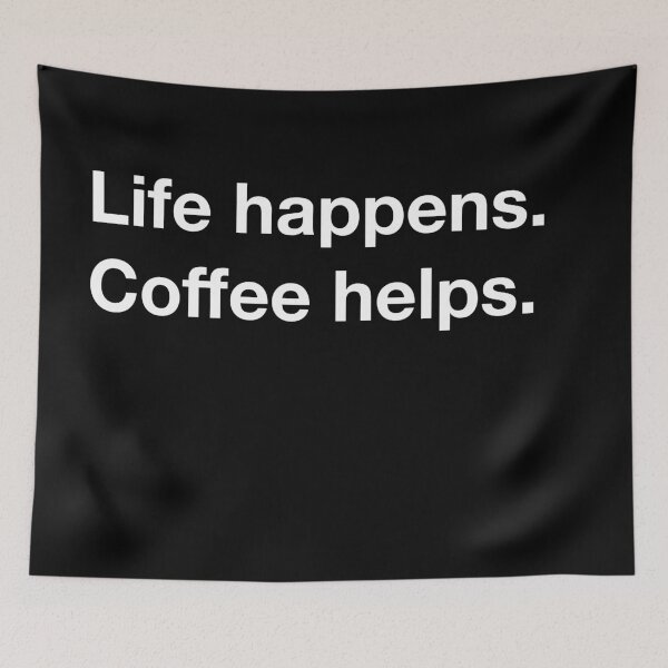 Item preview, Life happens. Coffee Helps. designed and sold by Wizardofpizza.