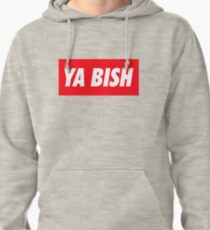 Ya Bish Typography Pullover Hoodie