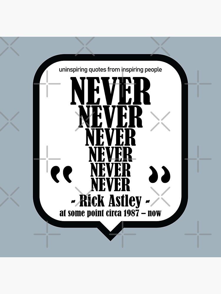 Rick Roll Never Gonna Give You Up - Dark Colour Poster for Sale by  artColourized