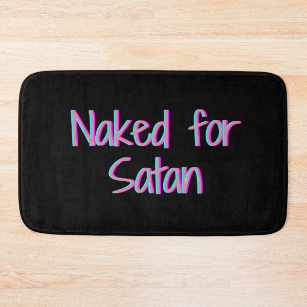 Item preview, NAKED FOR SATAN, GROOVY designed and sold by Happy  Soul Store.