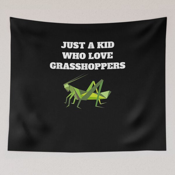 Item preview, Grasshopper Lover Just A Kid  designed and sold by mylahKristian.