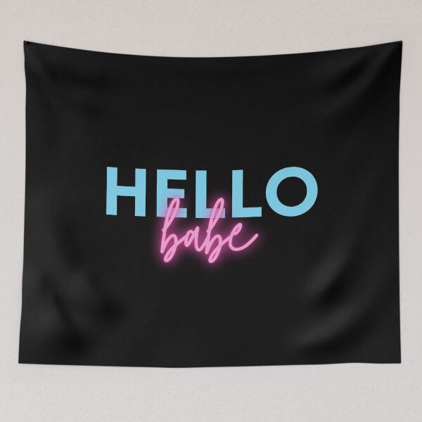 Item preview, HELLO BABE, NEON designed and sold by Happy  Soul Store.