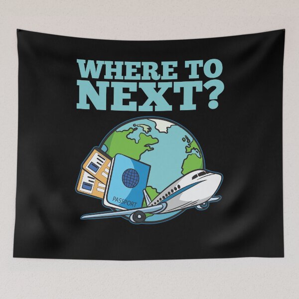 Item preview, Where to Next Globetrotter Humor designed and sold by Moonpie90.