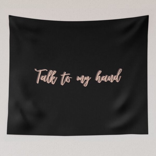 Item preview, TALK TO MY HAND, FUNNY MEME, INTROVERT designed and sold by Happy  Soul Store.