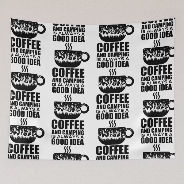 Item preview, Coffee And Camping Is Always a Good Idea designed and sold by GravitiTees.