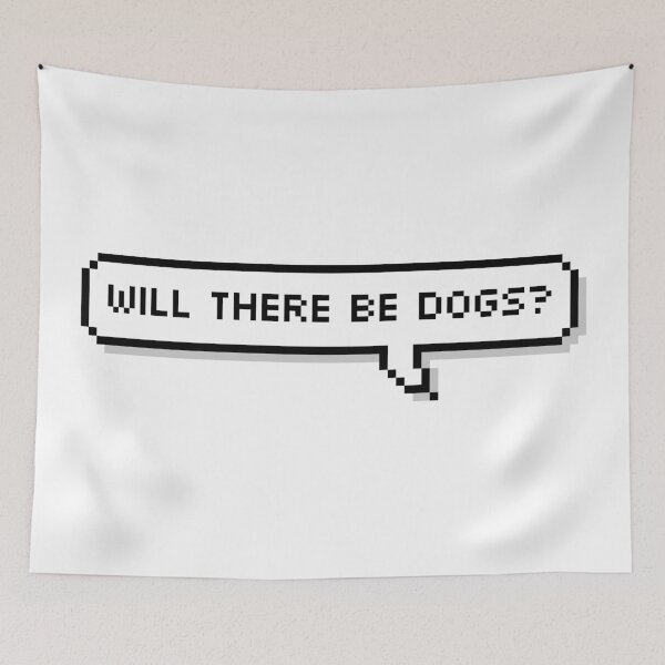 Item preview, Will There Be Dogs? designed and sold by Sour Soul.