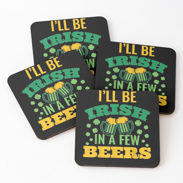 Item preview, I'll Be Irish In A Few Beers St Patrick's Day  designed and sold by mylahKristian.