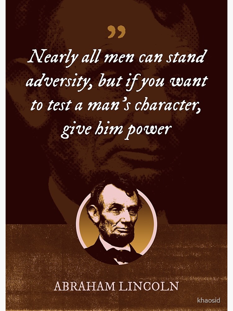 Abraham Lincoln - I am a firm believer in the people. If given the truth,  they can be depended upon to meet any national crisis Greeting Card for  Sale by Syahrasi Syahrasi