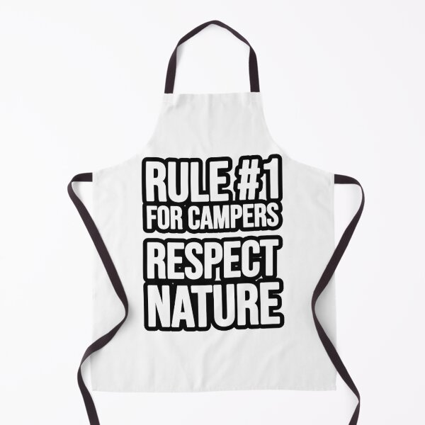 Item preview, Rule 1 for Campers: Respect Nature! designed and sold by TopsellerShirts.