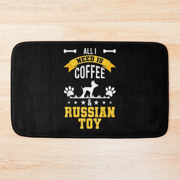 Item preview, I Need Coffee And Russian Toy Dog Lover  designed and sold by mylahKristian.