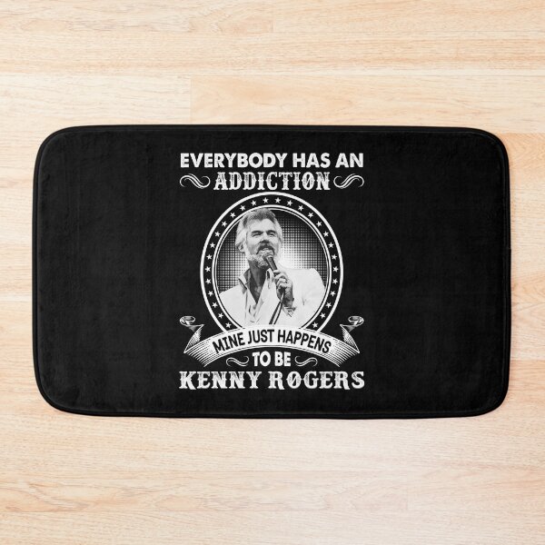 Item preview, Everybody Has An Addiction Mine Just Happens To Be Kenny Rogers designed and sold by IslaKhan.