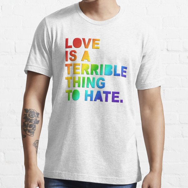 Love Hate Love T Shirts Redbubble