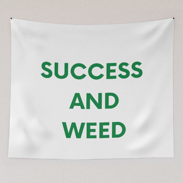 Item preview, SUCCESS AND WEED | Smart Successful Stoner | Weed Memes | Cannabis Community | Stoner Girl | Stoned Queen designed and sold by AlfaEcho.
