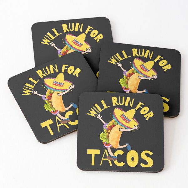 Item preview, WILL RUN FOR TACOS, FUNNY TACOS, KEEP FIT TACOS, designed and sold by R B Chrystal.