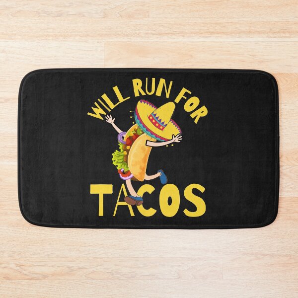 Item preview, WILL RUN FOR TACOS, FUNNY TACOS, KEEP FIT TACOS, designed and sold by R B Chrystal.
