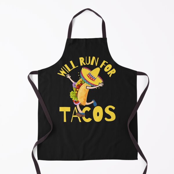 Item preview, WILL RUN FOR TACOS, FUNNY TACOS, KEEP FIT TACOS, designed and sold by R B Chrystal.