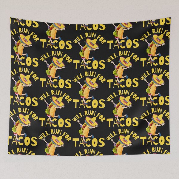 Item preview, WILL RUN FOR TACOS, FUNNY TACOS, KEEP FIT TACOS, designed and sold by R B Chrystal.