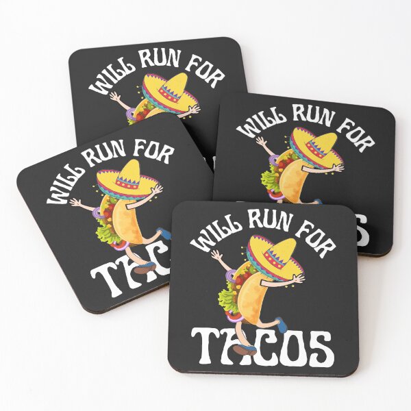 Item preview, WILL RUN FOR TACOS, FUNNY TACOS, KEEP FIT TACOS, designed and sold by R B Chrystal.