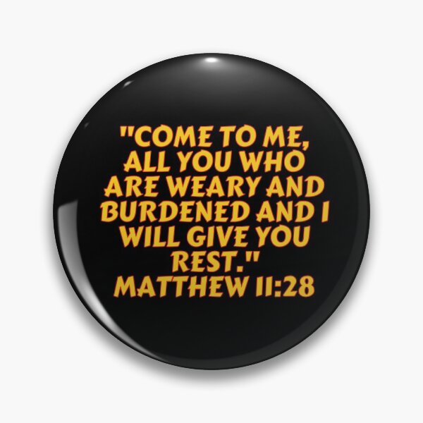 Item preview, Bible Verse Matthew 11:28 designed and sold by Prayingwarrior.