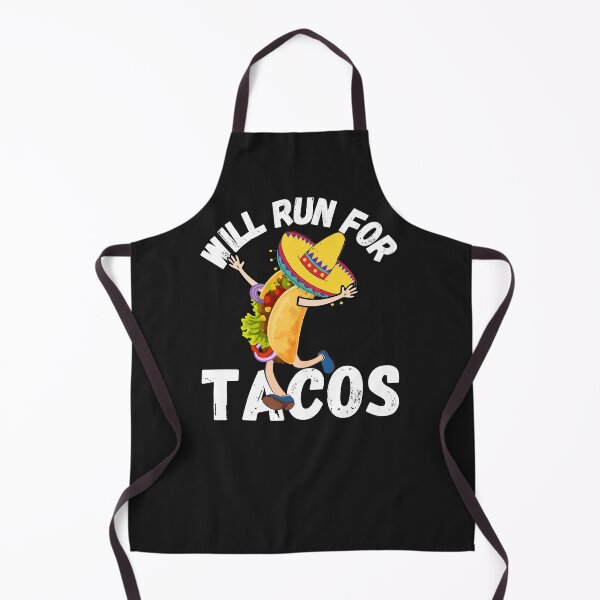 Item preview, WILL RUN FOR TACOS, FUNNY TACOS, KEEP FIT TACOS, designed and sold by R B Chrystal.