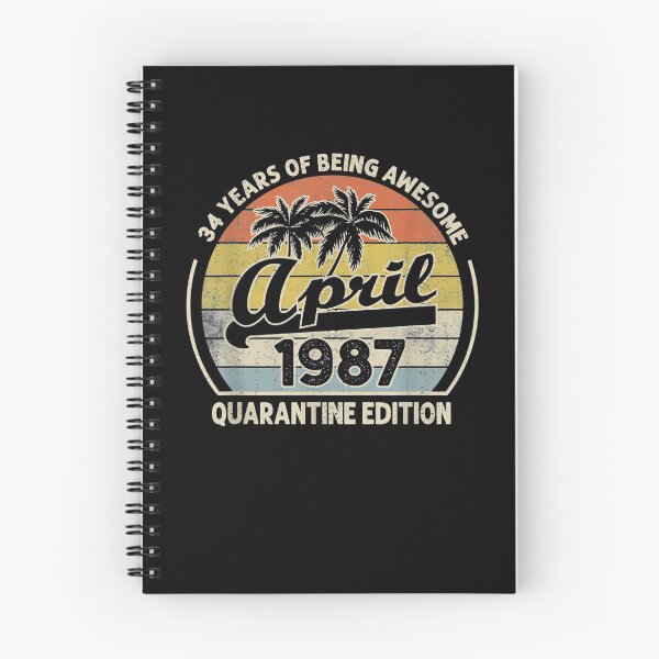 Item preview, Born April 1987 34th Quarantine Bithday Made In 1987 34 Year  designed and sold by saigeorion.