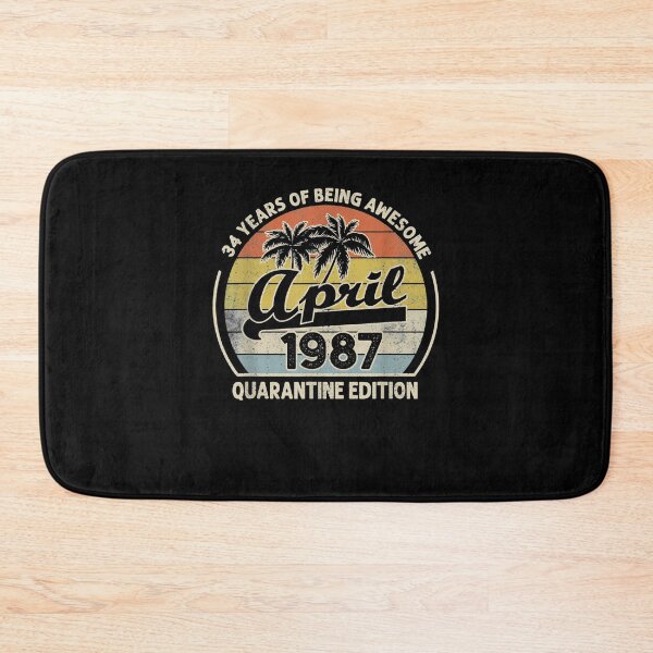 Item preview, Born April 1987 34th Quarantine Bithday Made In 1987 34 Year  designed and sold by saigeorion.