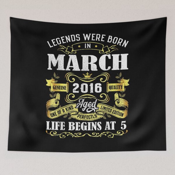 Item preview, Legends Were Born In March 2016 5th Quarantine Birthday  designed and sold by saigeorion.