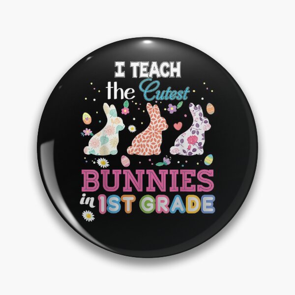 Item preview, I Teach The Cutest Bunnies In 1st Grade First Easter Peeps  designed and sold by saigeorion.