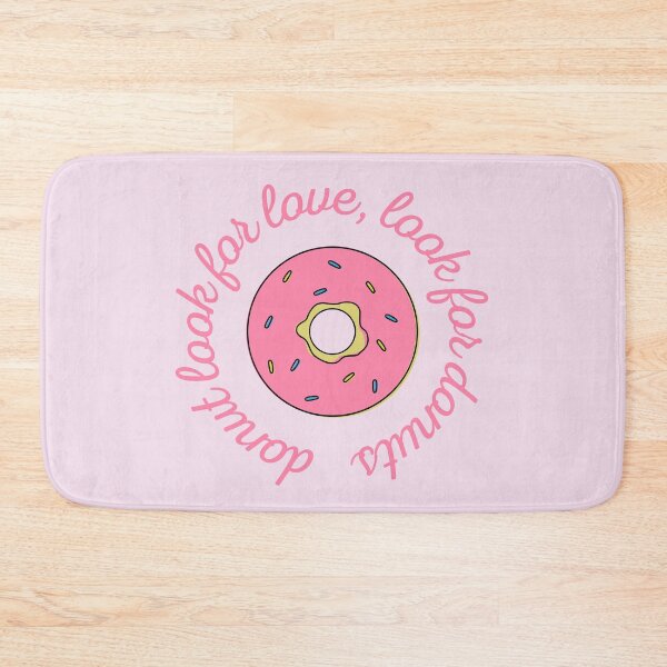 Artikelvorschau, Suche nicht nach Liebe, suche nach Donuts entworfen und verkauft von aprinlydesign.