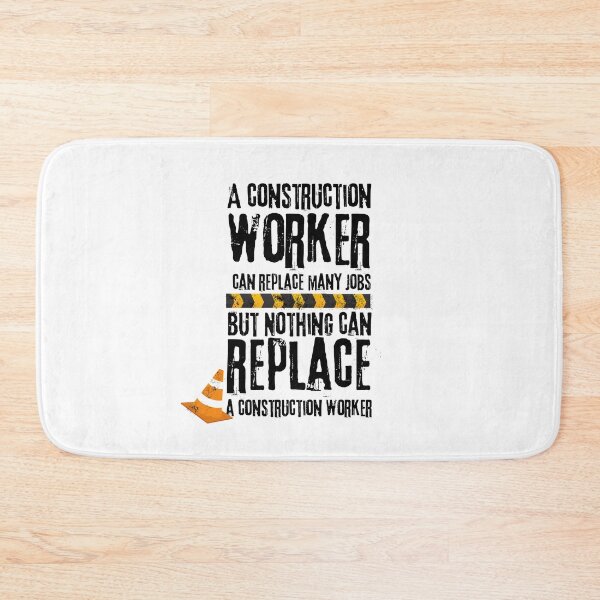 Item preview, construction worker saying designed and sold by Aedrikan.
