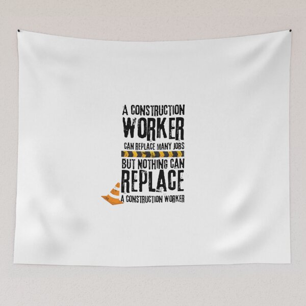 Item preview, construction worker saying designed and sold by Aedrikan.