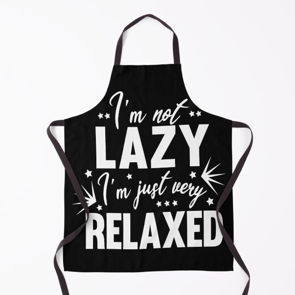 Item preview, I'm not lazy | Laziness funny sayings for lazy people designed and sold by Awesome 4 all.