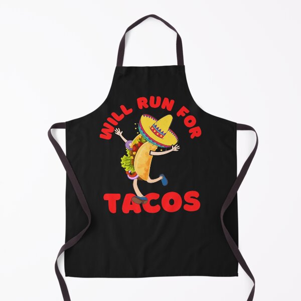 Item preview, WILL RUN FOR TACOS, FUNNY TACOS, KEEP FIT TACOS, designed and sold by R B Chrystal.