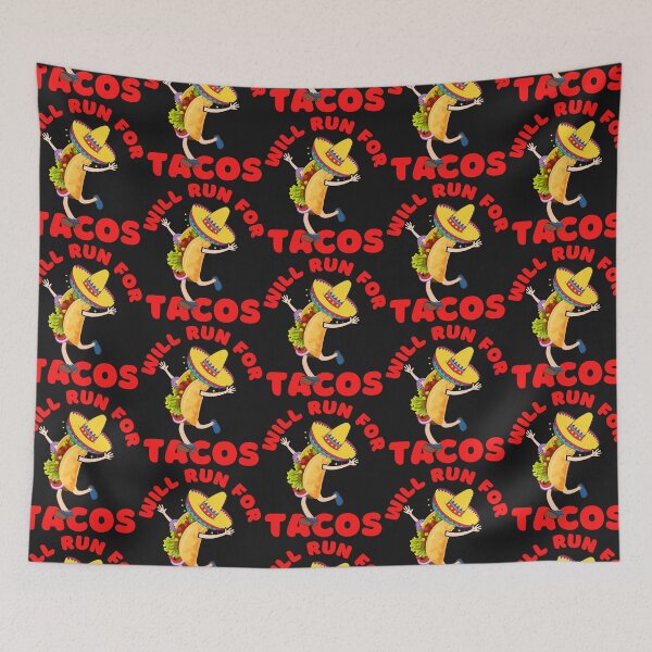 Item preview, WILL RUN FOR TACOS, FUNNY TACOS, KEEP FIT TACOS, designed and sold by R B Chrystal.