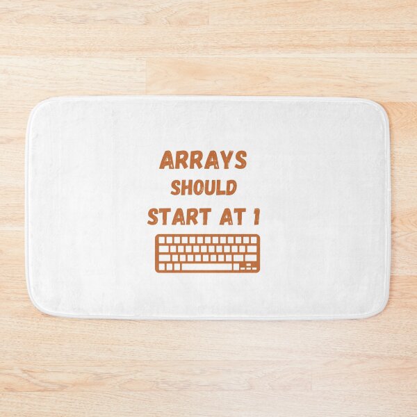 Item preview, ARRAYS SHOULD START AT 1 Developer gift, gift for developers and programmers designed and sold by blkstore.